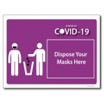 Dispose Your Masks.. - A4