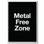 Metal Free Zone - A4