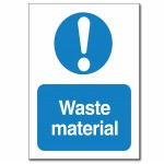 Waste Material Sign - A6
